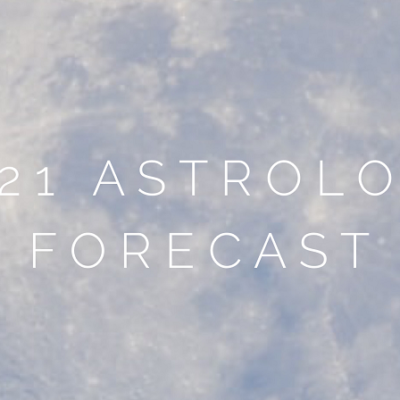 2021 Astrology Forecast